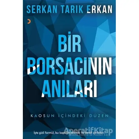 Bir Borsacının Anıları - Serkan Tarık Erkan - Cinius Yayınları