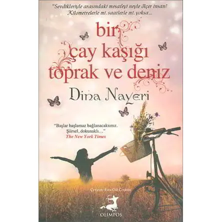 Bir Çay Kaşığı Toprak ve Deniz - Dina Nayeri - Olimpos Yayınları