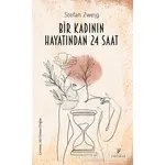 Bir Kadının Hayatından 24 Saat - Stefan Zweig - Payidar Yayınevi