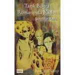 Tarık Buğra Romanında Kadın - Şerefnur Atik - Hat Yayınevi