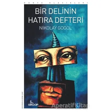 Bir Delinin Hatıra Defteri - Nikolay Vasilyeviç Gogol - Girdap Kitap