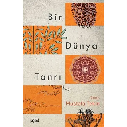 Bir Dünya Tanrı - Mustafa Tekin - Rağbet Yayınları