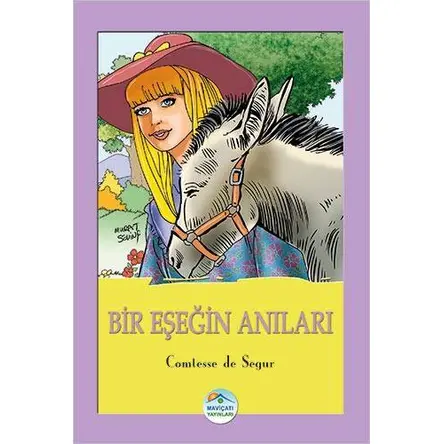 Bir Eşeğin Anıları - Comtesse de Segur - Maviçatı Yayınları