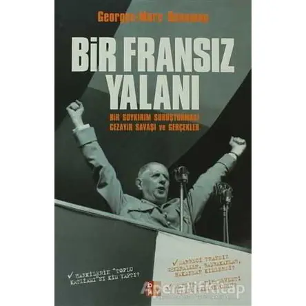 Bir Fransız Yalanı - Georges-Marc Benamou - Babıali Kültür Yayıncılığı