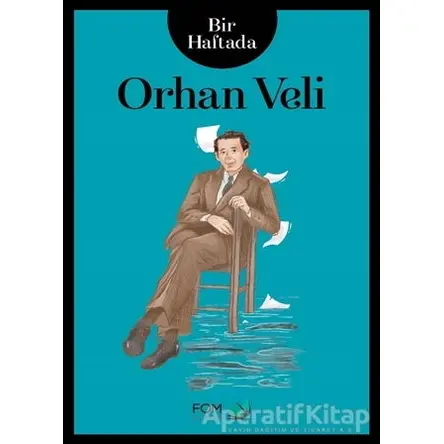 Bir Haftada Orhan Veli - Sima Özkan - FOM Kitap