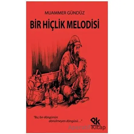 Bir Hiçlik Melodisi - Muammer Gündüz - Panu Kitap