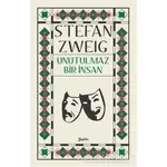 Unutulmaz Bir İnsan - Stefan Zweig - Zeplin Kitap