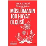 Riyazu’s Salihin’den Müslümanın 100 Hayat Ölçüsü - İmam Nevevi - Muhenna Yayınevi