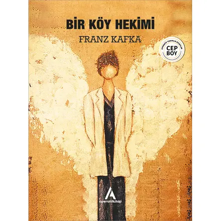 Bir Köy Hekimi - Franz Kafka - Cep Boy Aperatif Tadımlık Kitaplar