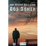 Boş Döner - Zeki Akalın - Melekler Yayıncılık