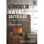 Gündelik Hayat Sosyolojisi - Güney Çeğin - Phoenix Yayınevi