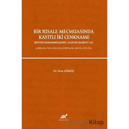 Bir Risale Mecmuasında Kayıtlı İki Cenkname - İnan Gümüş - Paradigma Akademi Yayınları