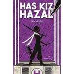 Has Kız Hazal - Filiz Şakar - Müptela Yayınları