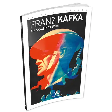 Bir Savaşın Tasviri - Franz Kafka - Aperatif Kitap Yayınları