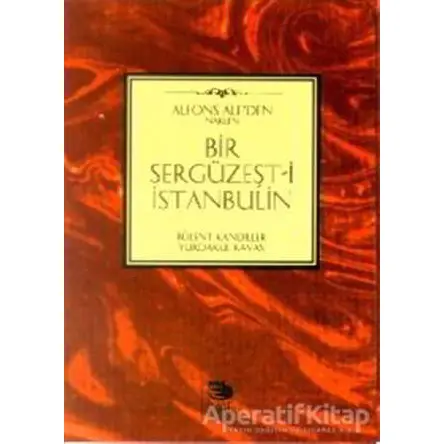 Bir Sergüzeşt-i İstanbulin - Alphonse Allais - İmge Kitabevi Yayınları