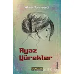 Ayaz Yürekler - Aksel Tanrıverdi - Cenevre Fikir Sanat