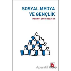 Sosyal Medya ve Gençlik - Mehmet Emin Babacan - Bir Yayıncılık