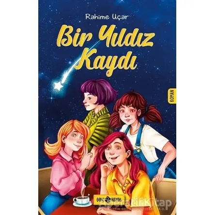 Bir Yıldız Kaydı - Rahime Uçar - Genç Hayat