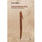 Zamanın Ruhuna Karşı - Ercan Yıldırım - Profil Kitap