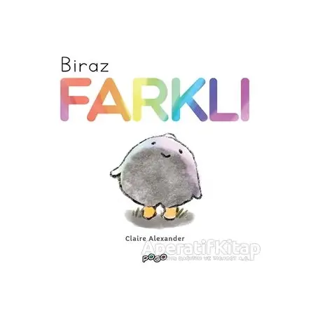 Biraz Farklı - Claire Alexander - Pogo Çocuk