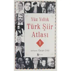 Yüz Yıllık Şiir Atlası (2 Cilt Takım) - Özcan Ünlü - Birey Yayıncılık