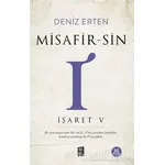 Misafir-sin I: İşaret 5 - Deniz Erten - Mona Kitap