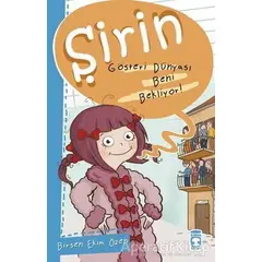 Şirin - Gösteri Dünyası Beni Bekliyor! - Birsen Ekim Özen - Timaş Çocuk