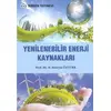 Yenilenebilir Enerji Kaynakları - H. Hüseyin Öztürk - Birsen Yayınevi