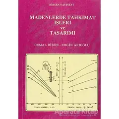 Madenlerde Tahkimat İşleri ve Tasarımı - Cemal Birön - Birsen Yayınevi