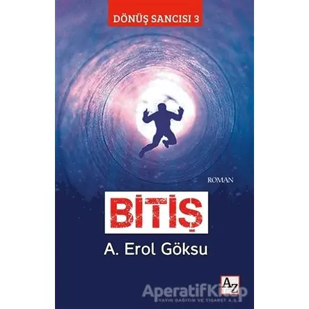 Bitiş - A. Erol Göksu - Az Kitap