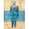 Onun Kumaşı Farklıydı - Kemal Sezer - Hayykitap