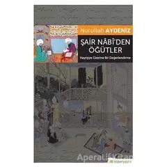 Şair Nabi’den Öğütler - Nurullah Aydeniz - Hiperlink Yayınları