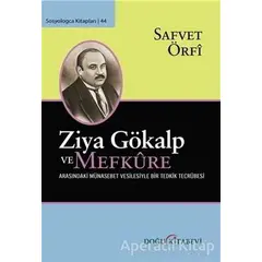 Ziya Gökalp ve Mefküre Arasındaki Münasebet Vesilesiyle Bir Tedrik Tercümesi