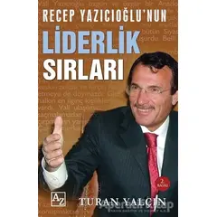 Liderlik Sırları - Turan Yalçın - Az Kitap