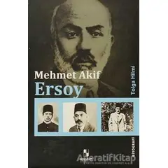 Mehmet Akif Ersoy - Tolga Hilmi - Anonim Yayıncılık