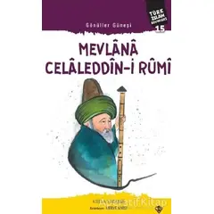 Mevlana Celaleddin-i Rumi - Gönüller Güneşi - Atilla Yaramış - Türkiye Diyanet Vakfı Yayınları