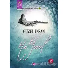 Güzel İnsan Yahut Hz. Yusuf - Osman Koca - Beyan Yayınları