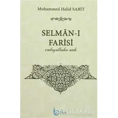 Selman-ı Farisi - Muhammed Halid Sabit - Beka Yayınları