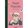 Hayao Miyazaki - Beliz Yüksel - Ketebe Çocuk