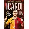 Icardi - Benim Futbol Kahramanım - Rob Green - Dokuz Çocuk