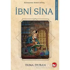 İbni Sina - Ünlü Türk Dahileri - Tuna Duran - Beyaz Balina Yayınları