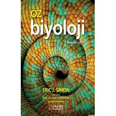 Öz Biyoloji - Eric J. Simon - Palme Yayıncılık