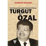 Turgut Özal - Hazerfen Gültekin - Urzeni Yayıncılık