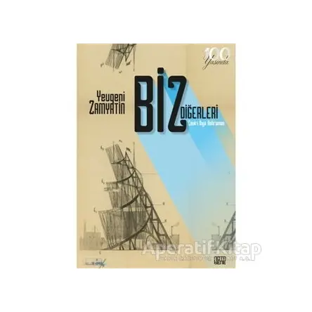 Biz Diğerleri - Yevgeni Zamyatin - Nota Bene Yayınları