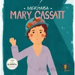 Merhaba Mary Cassatt - Kolektif - Hayalperest Çocuk