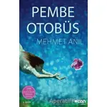 Pembe Otobüs - Mehmet Anıl - Can Yayınları