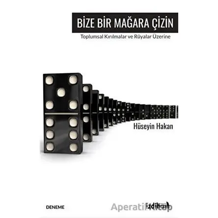 Bize Bir Mağara Çizin - Hüseyin Hakan - İzdiham