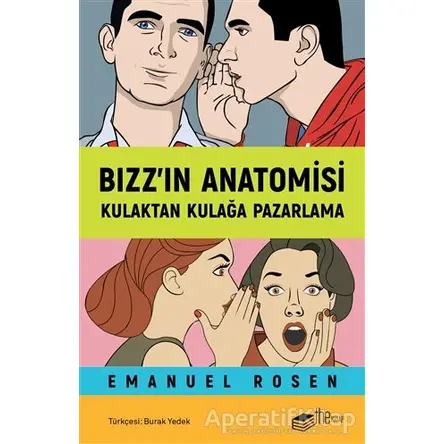 Bızz’ın Anatomisi - Emanuel Rosen - The Kitap