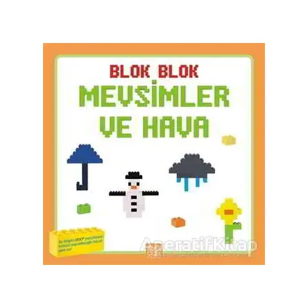 Blok Blok Mevsimler ve Hava - Kolektif - 1001 Çiçek Kitaplar