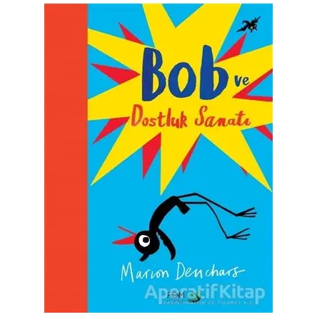 Bob ve Dostluk Sanatı - Marion Deuchars - FOM Kitap